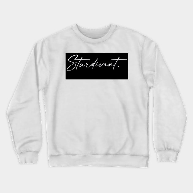 Sturdivant Name, Sturdivant Birthday Crewneck Sweatshirt by flowertafy